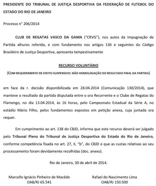 Departamento jurídico do Vasco entrou com o pedido de recurso voluntário nesta quarta-feira no TJD/RJ